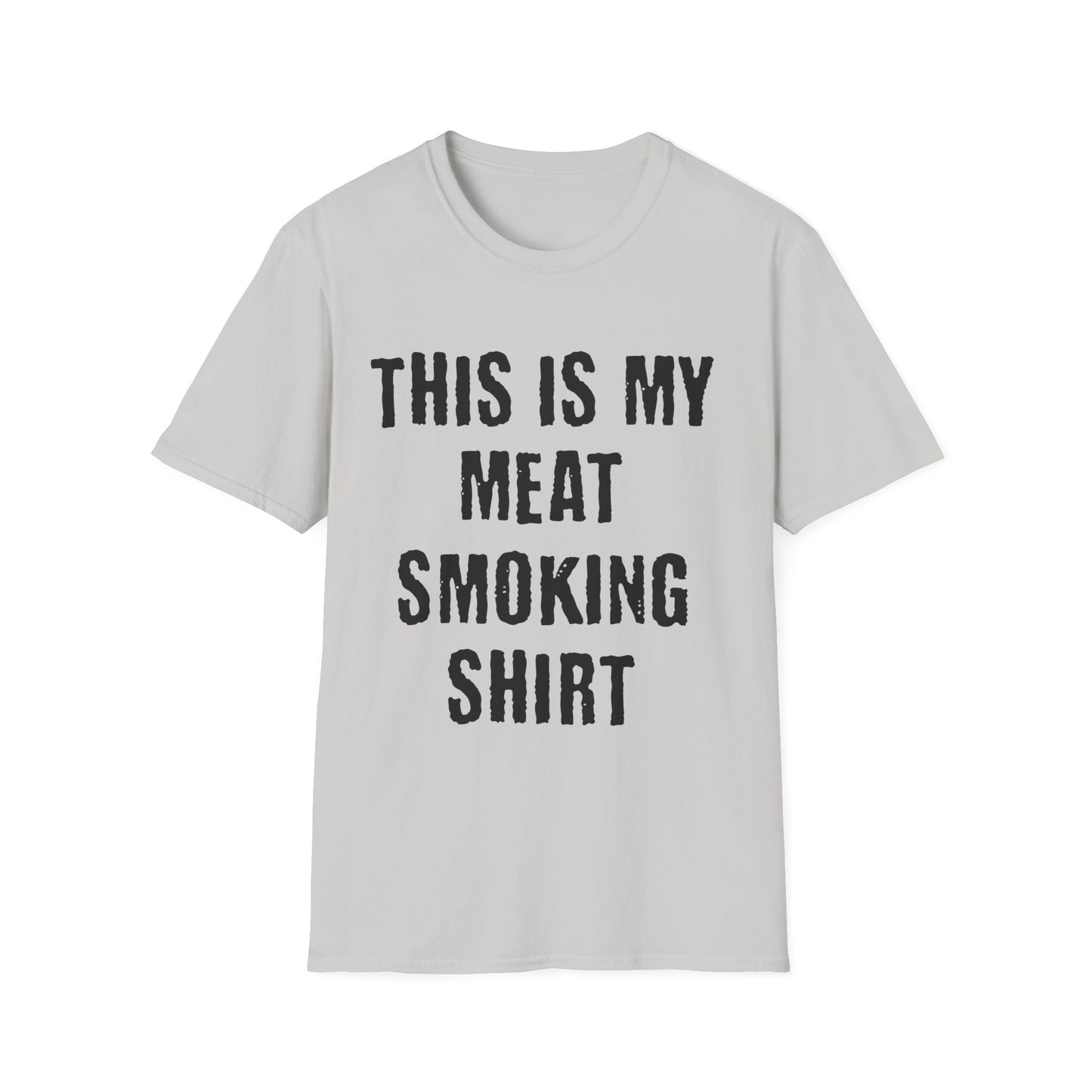 This Is My Meat Smoking Shirt