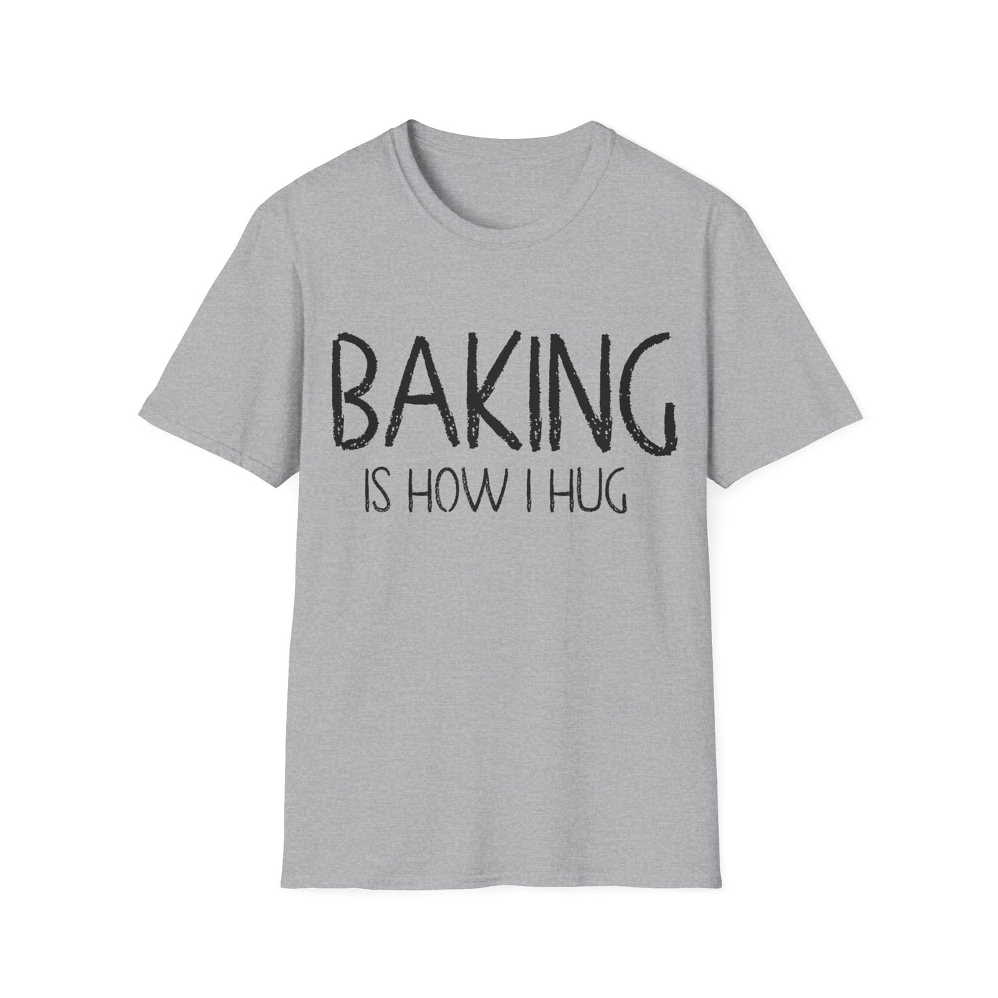 Baking Is How I hug