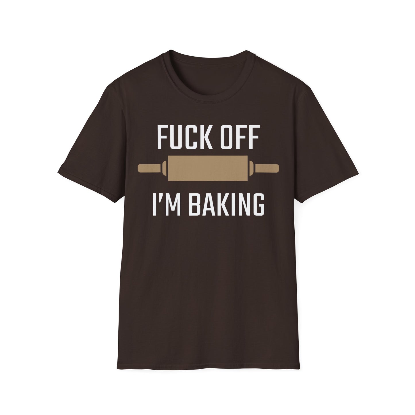 F-Off I'm Baking T-shirt