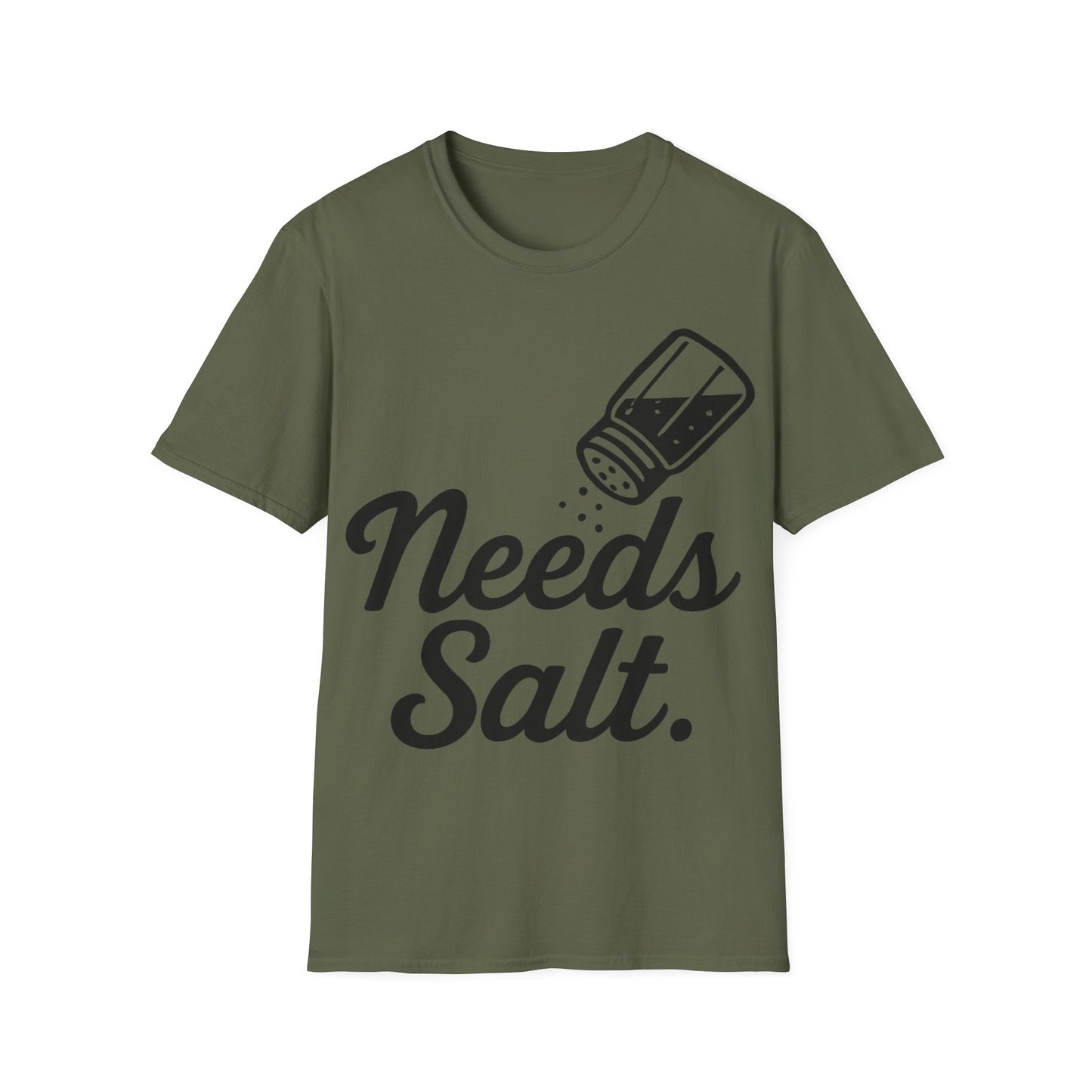 Needs Salt
