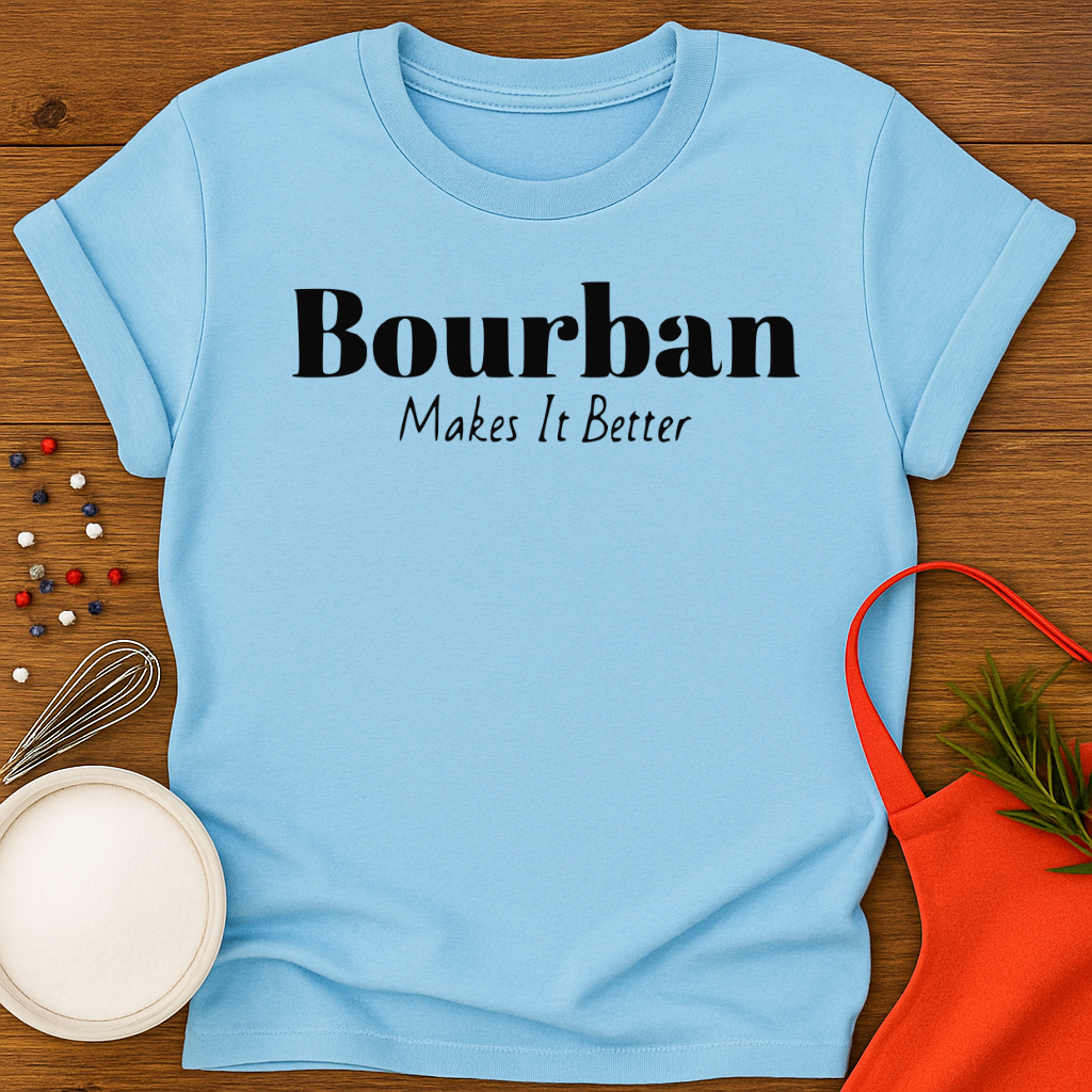 Bourban Makes It Better