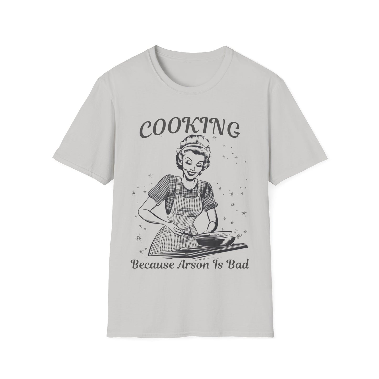 Cooking Because Arson Is Bad