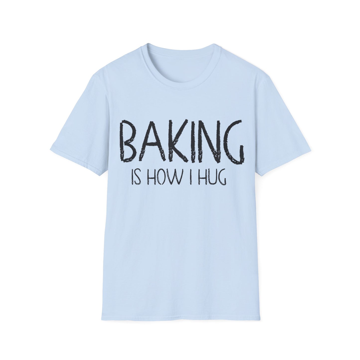 Baking Is How I hug