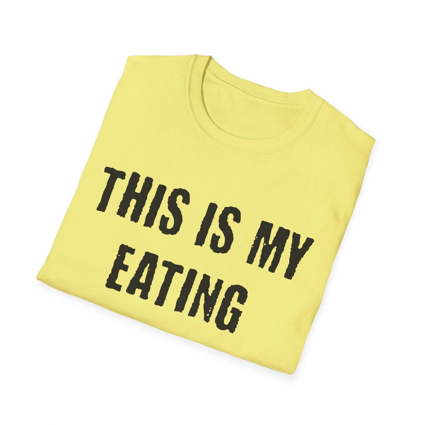 This Is My Eating Shirt