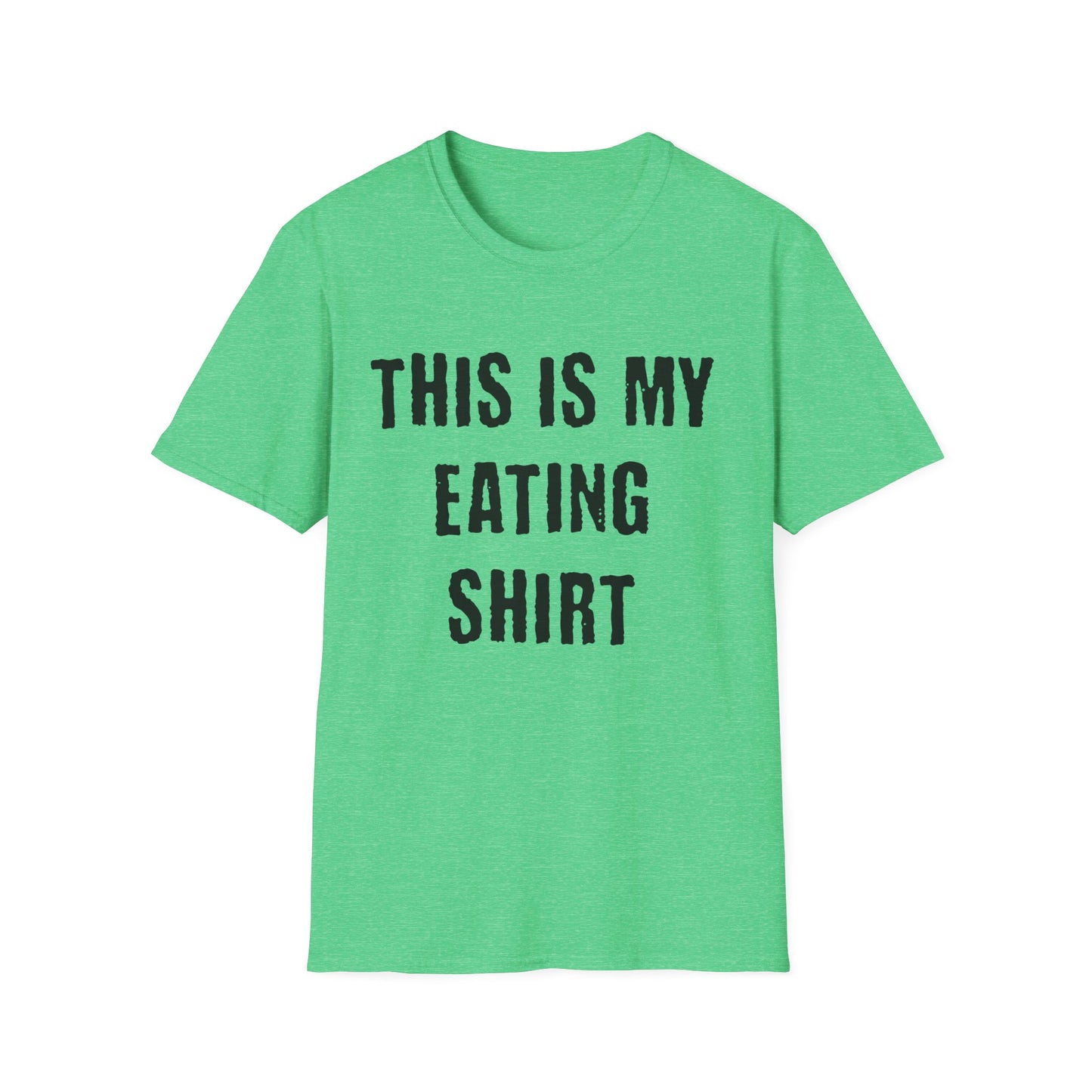 This Is My Eating Shirt