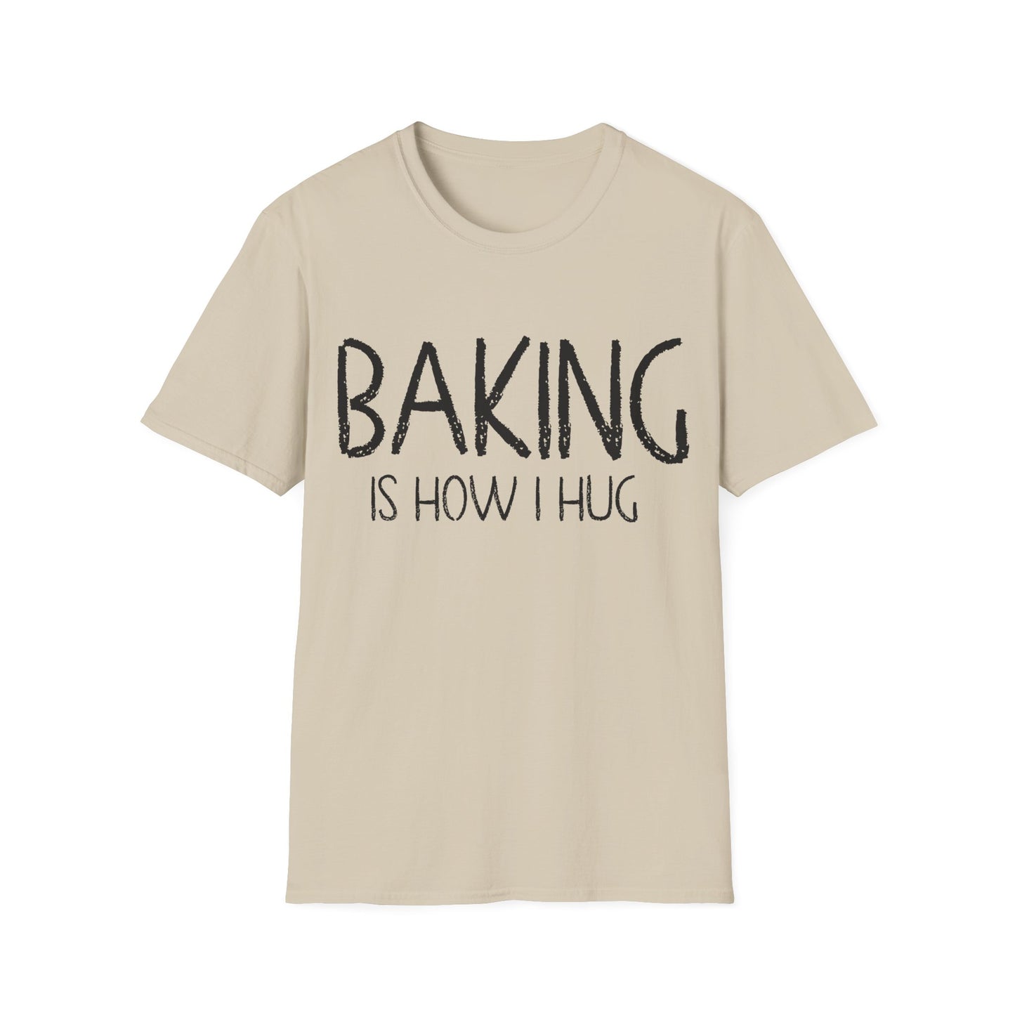 Baking Is How I hug