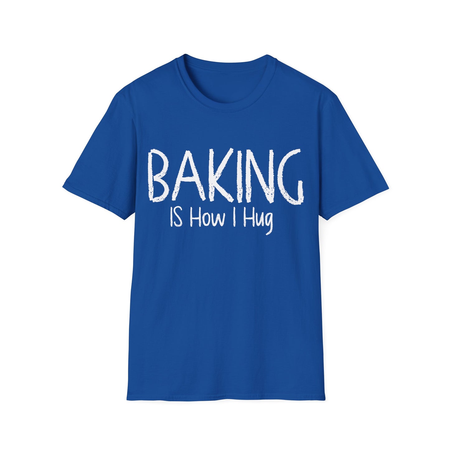 Baking Is How I hug