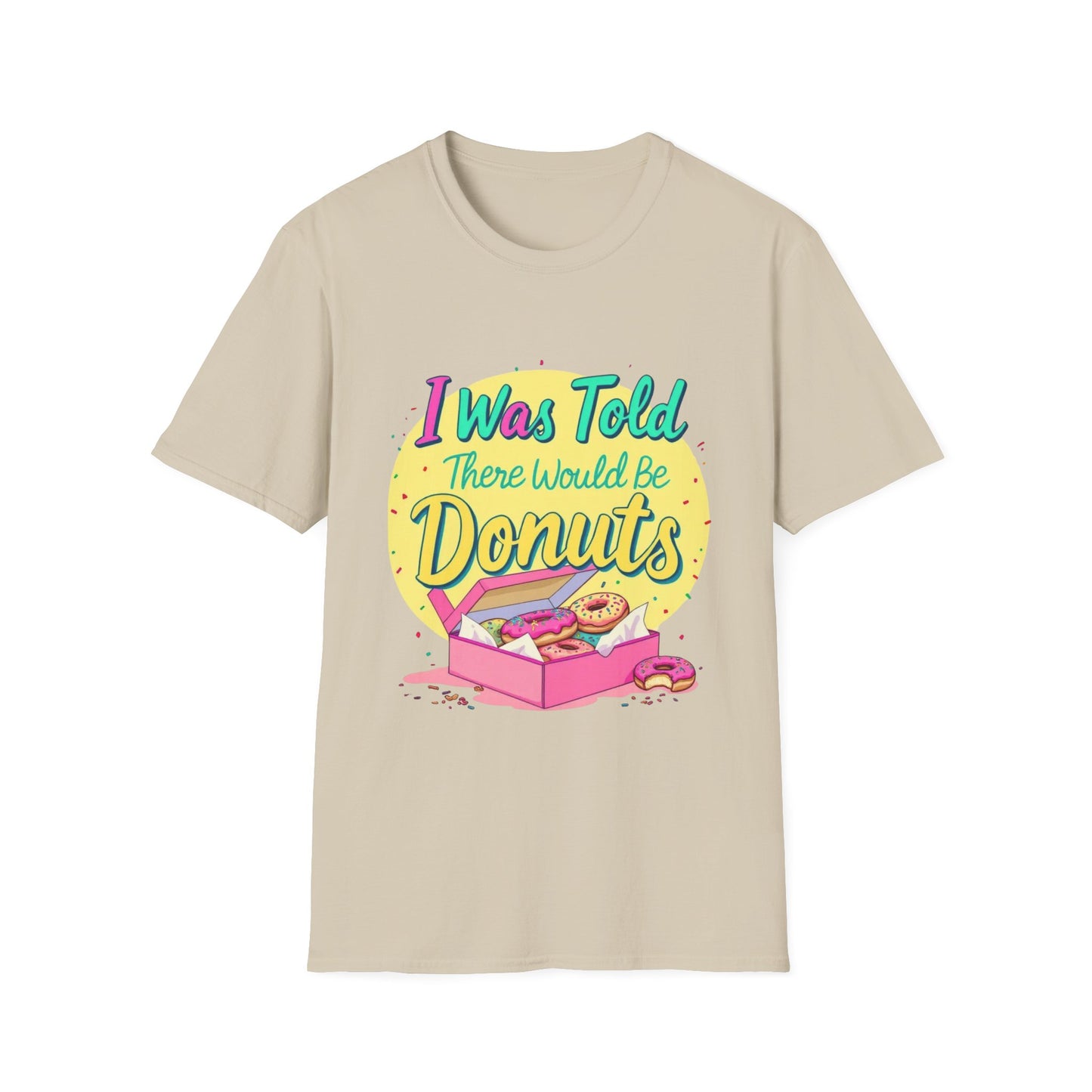 I Was Told I Would Be Donuts
