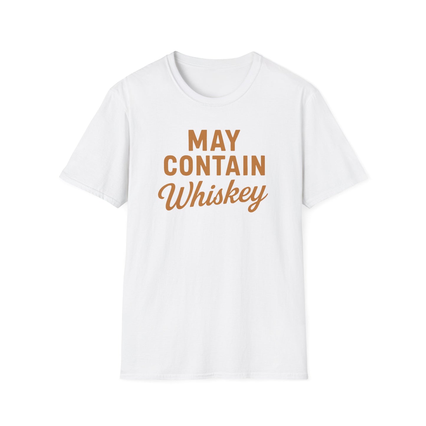 May Contain Whiskey T-shirt