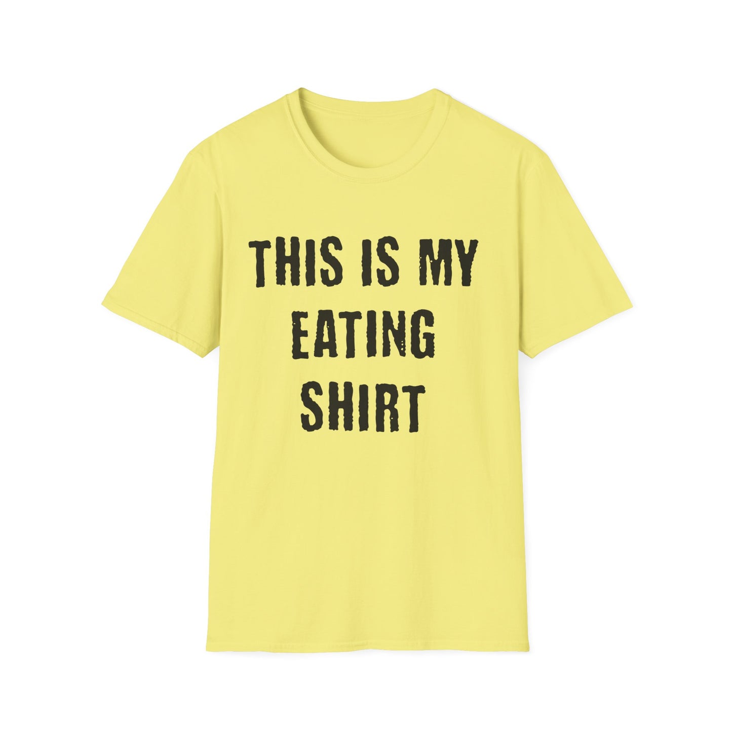 This Is My Eating Shirt