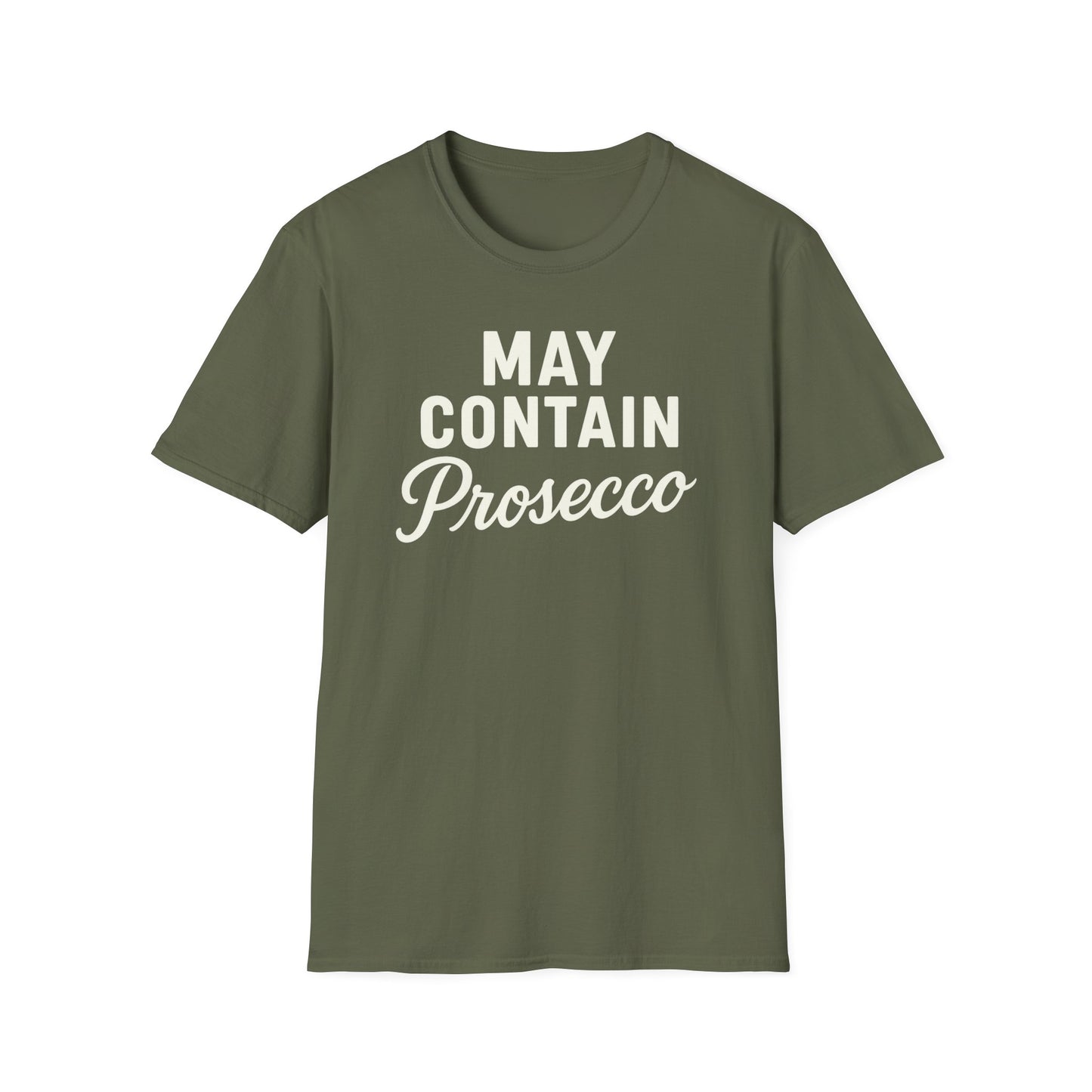 May Contain Prosecco T-shirt