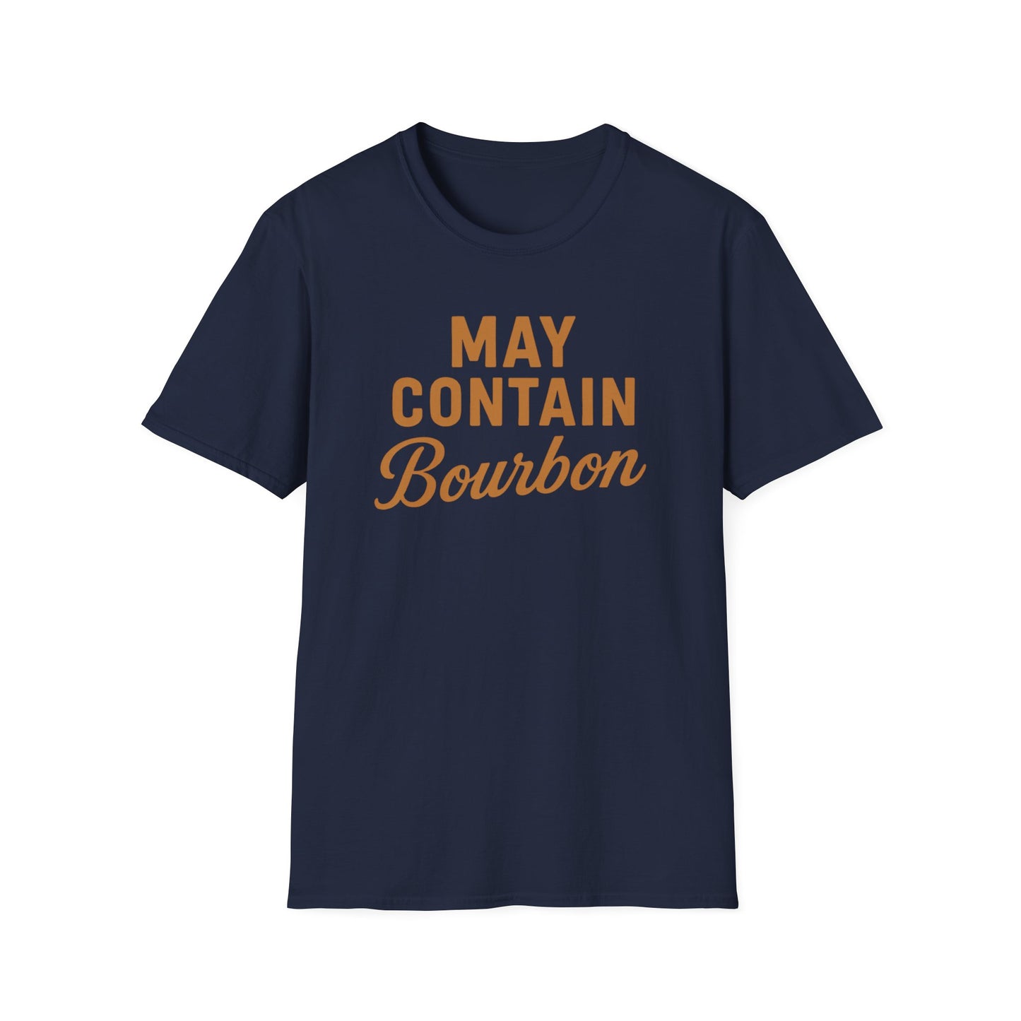 May Contain Bourbon T-shirt