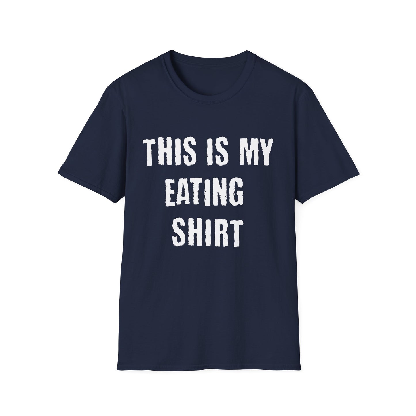 This Is My Eating Shirt