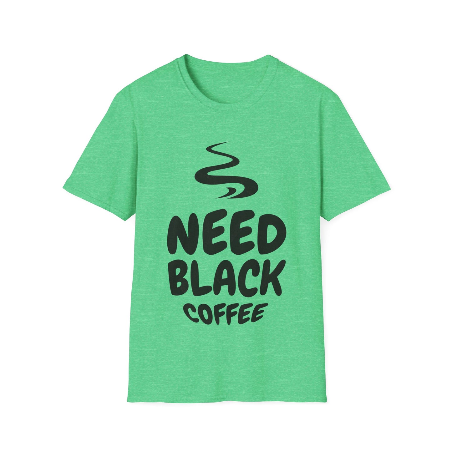 Need Black Coffee