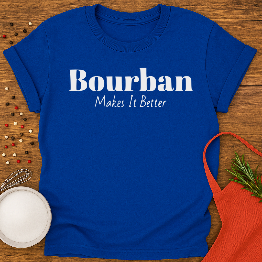 Bourban Makes It Better