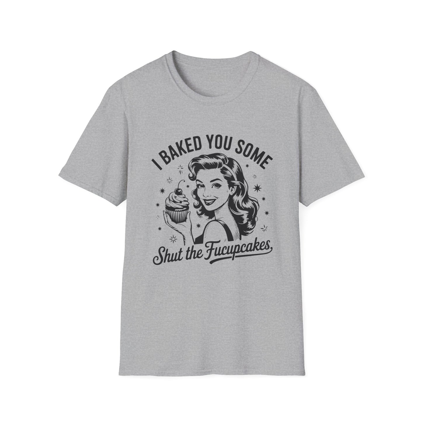 Shut The Fucupcakes T-shirt