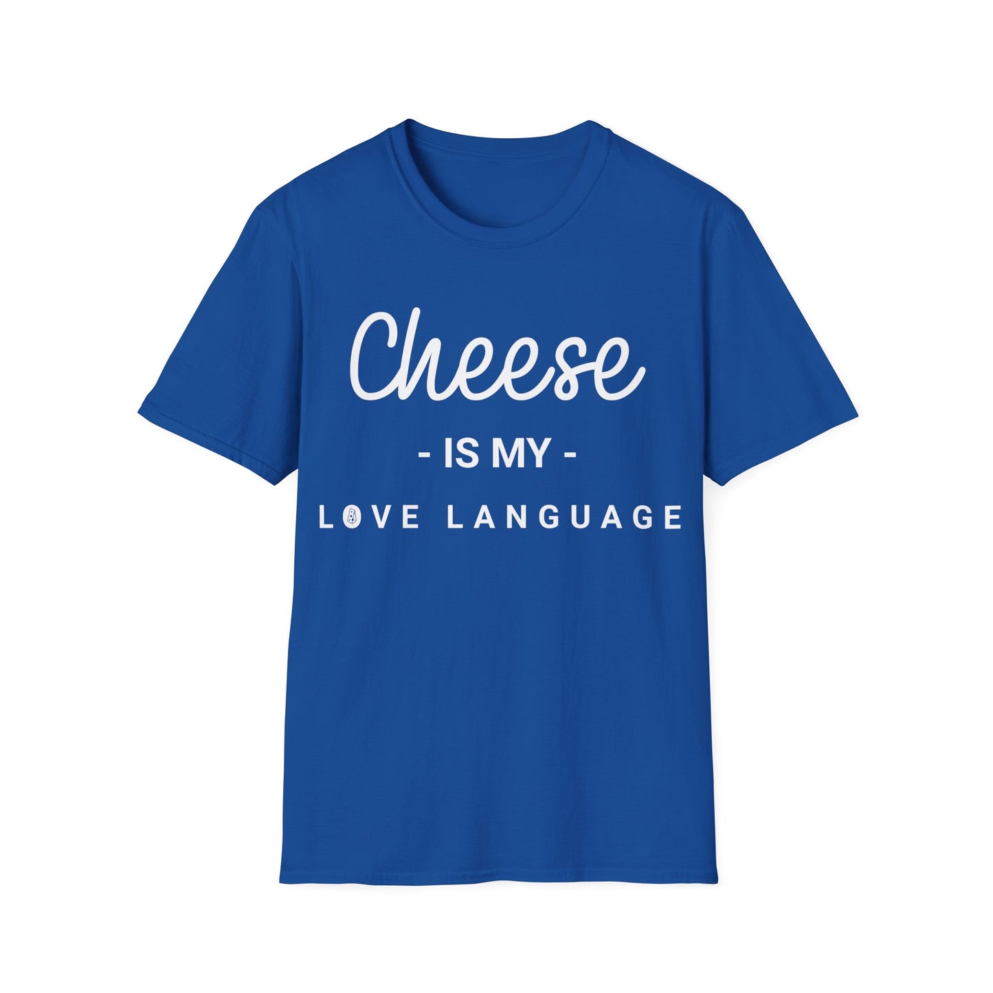 Cheese Is My Love Languge