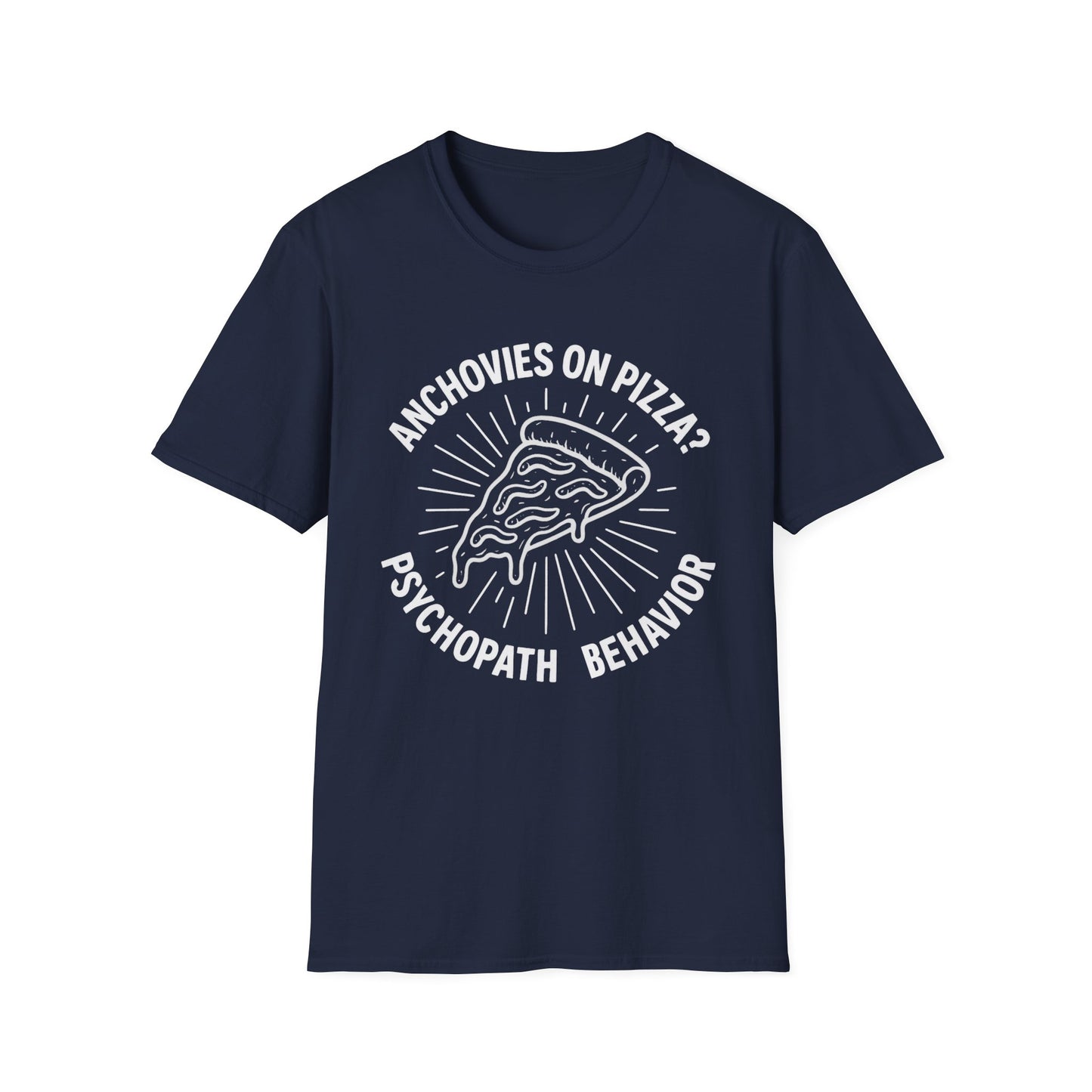 Anchovies on Pizza? T-shirt