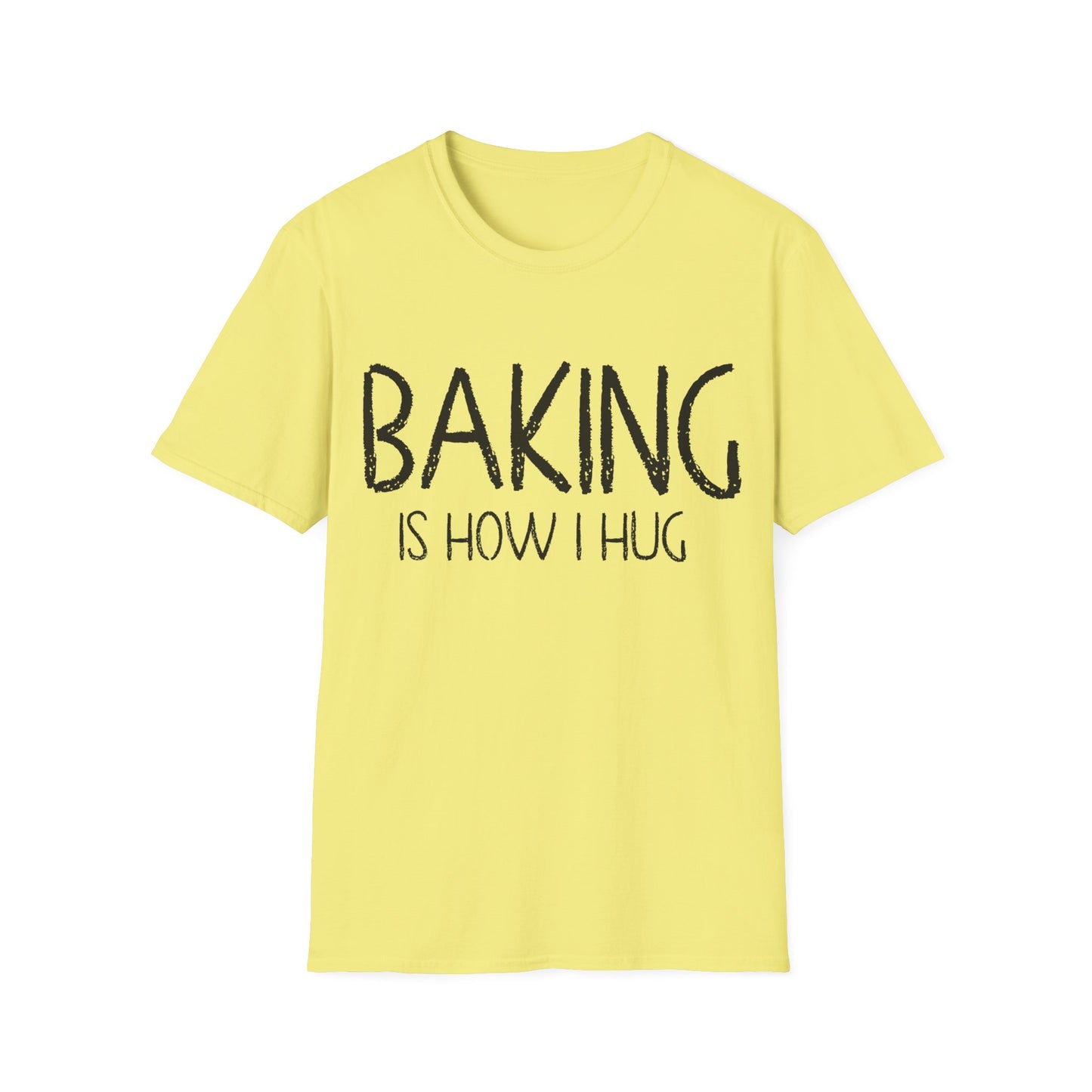 Baking Is How I hug