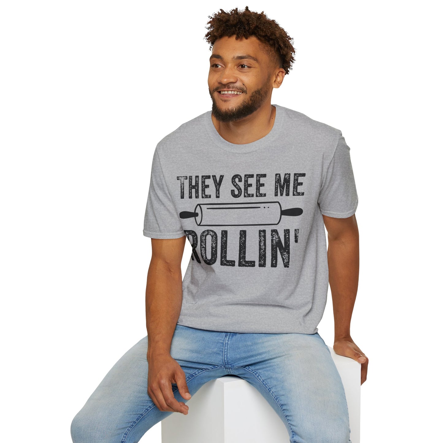 They See Me Rollin' T-shirt