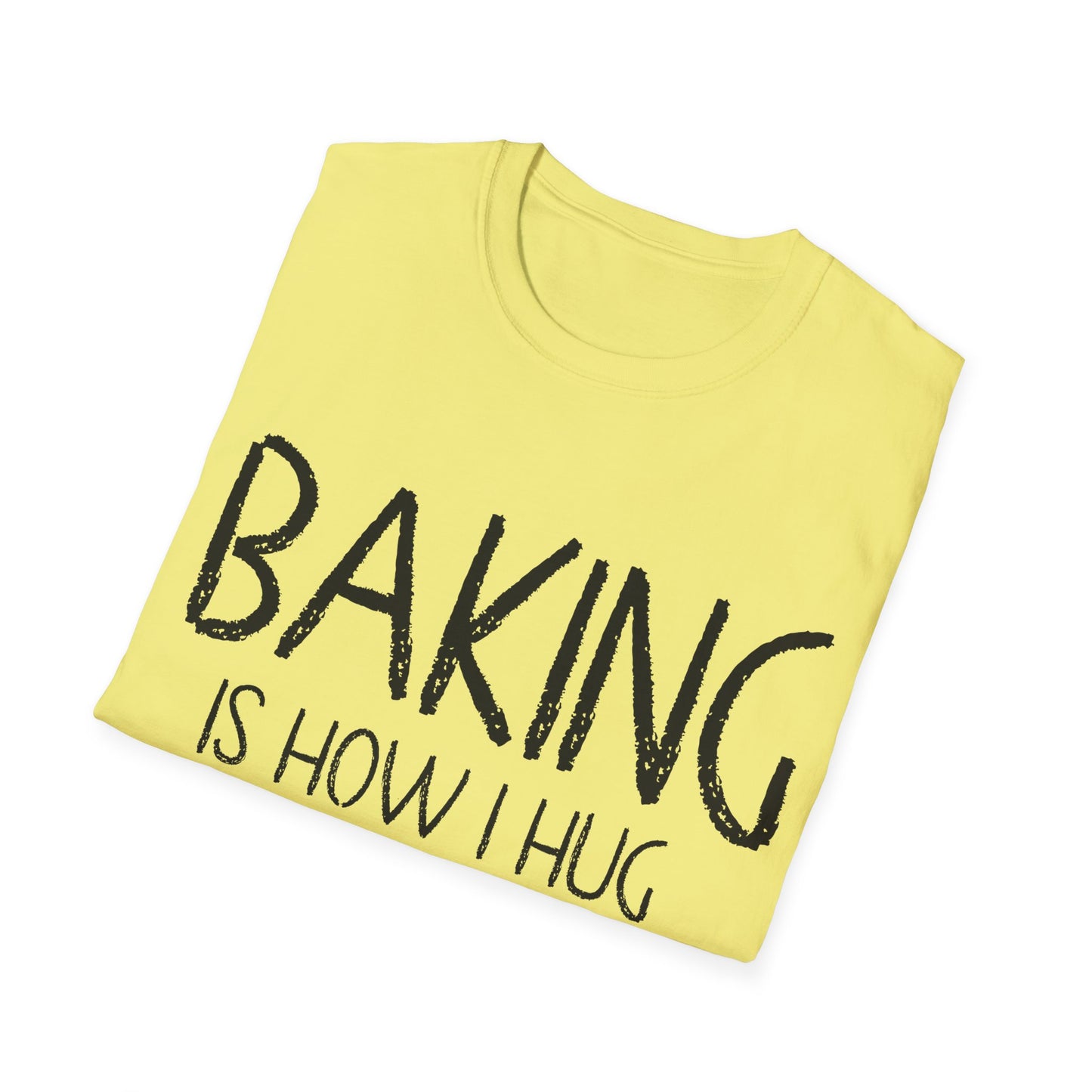Baking Is How I hug