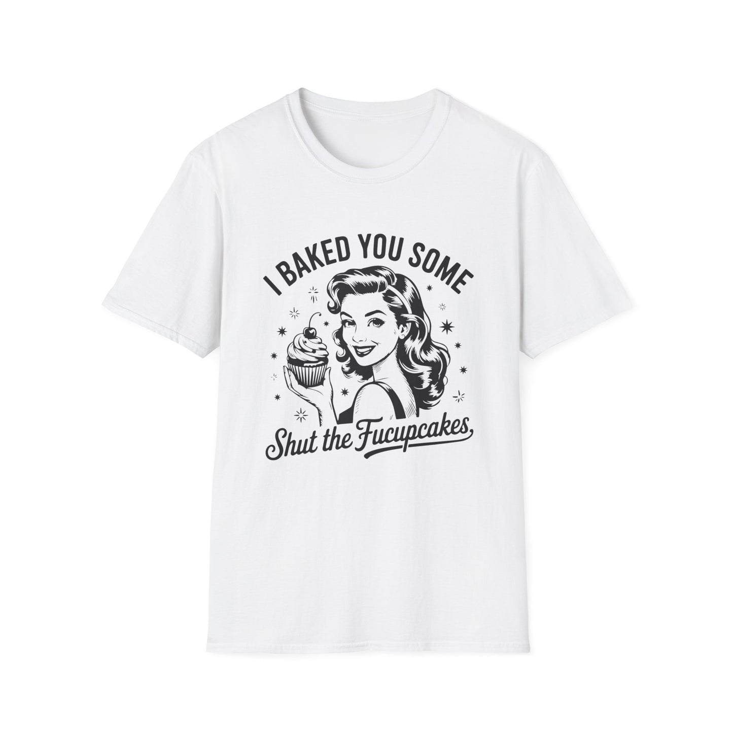 Shut The Fucupcakes T-shirt