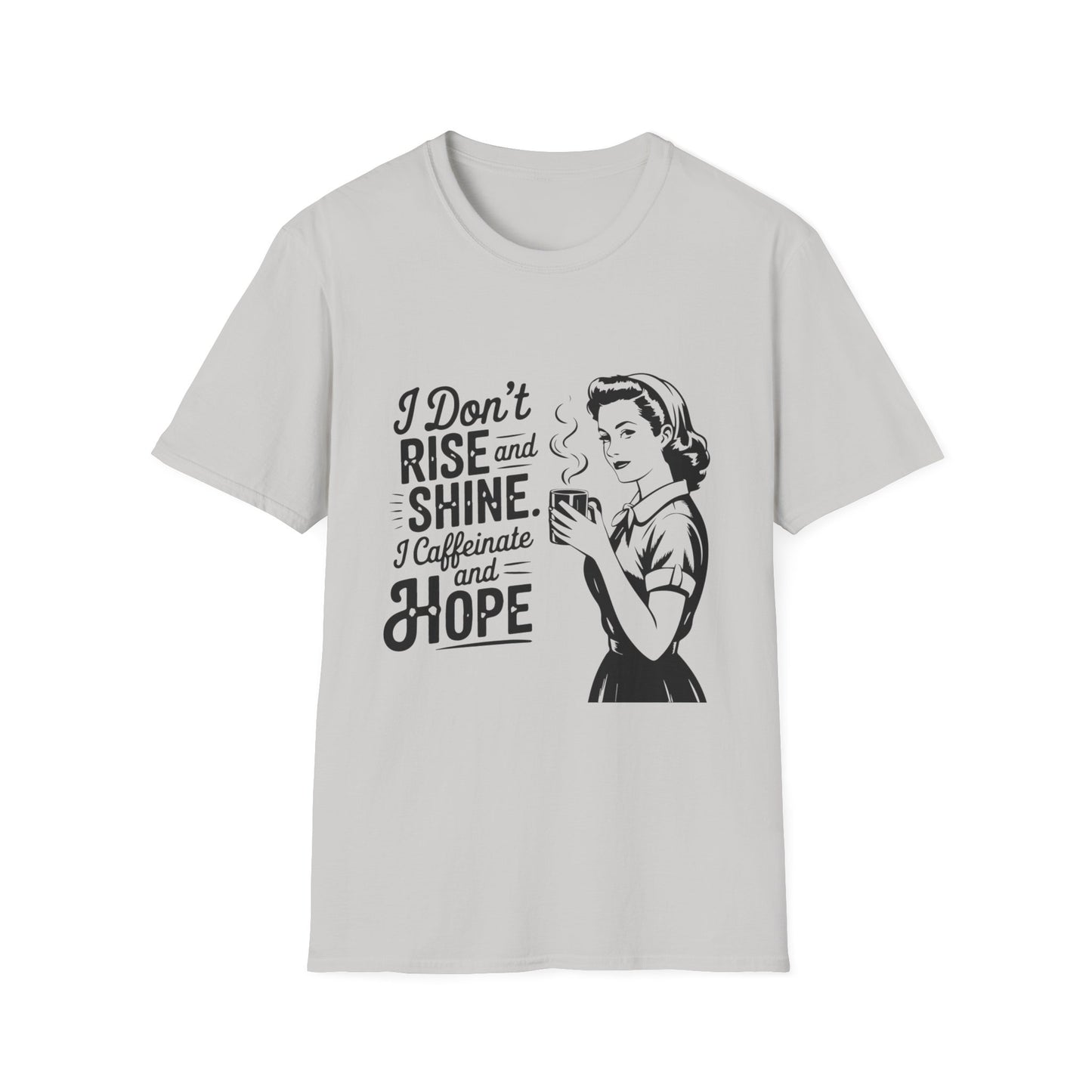 Rise and Shine T-shirt