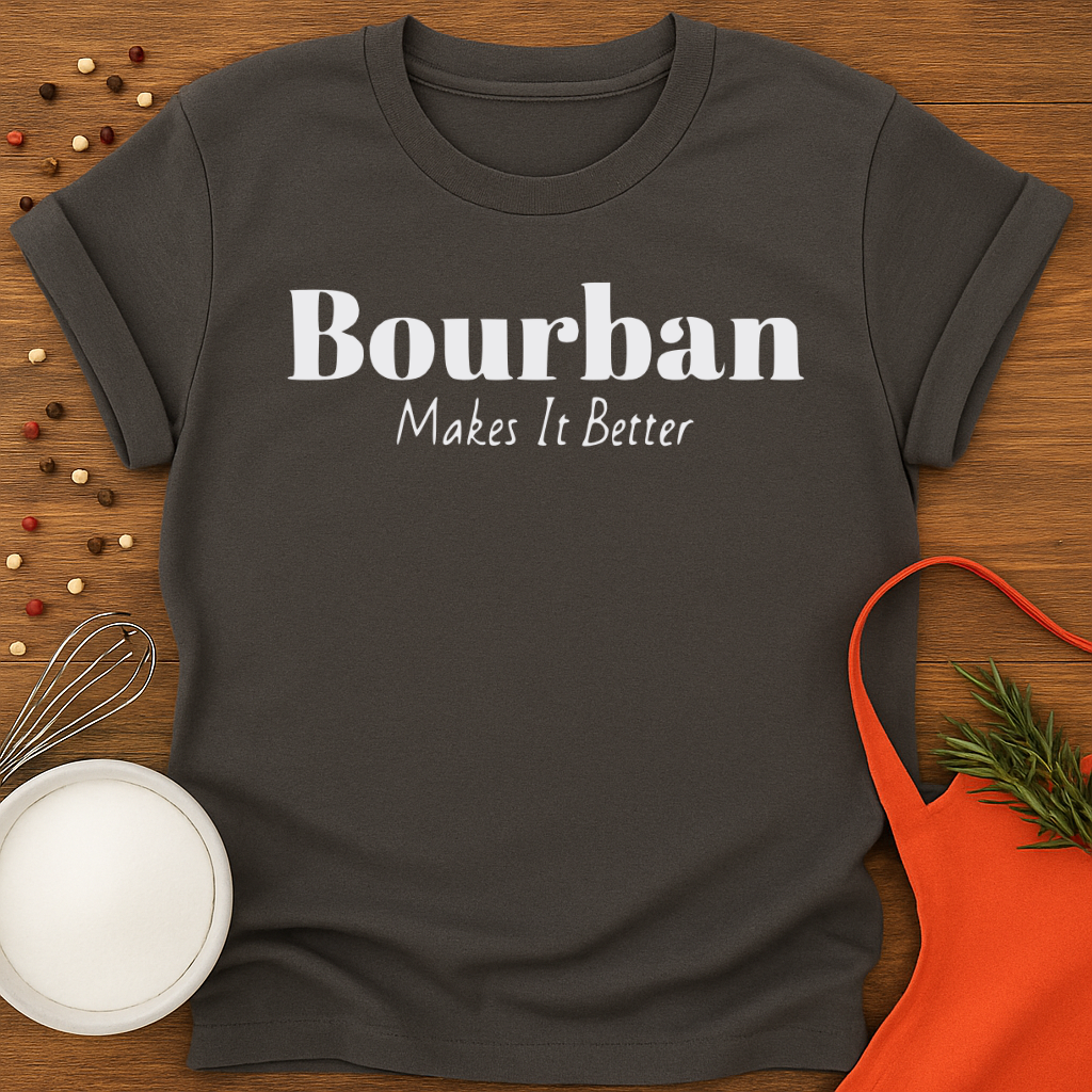 Bourban Makes It Better