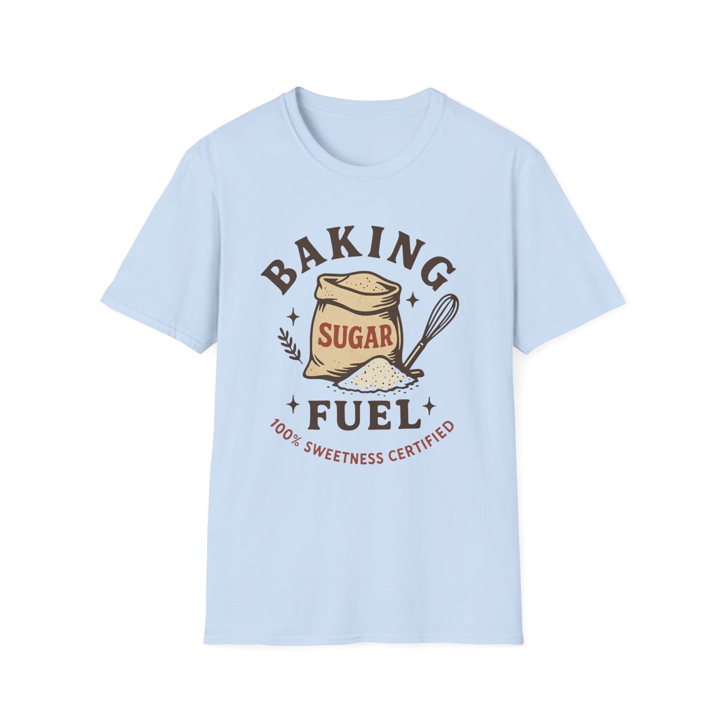 Sugar Baking Fuel T-shirt