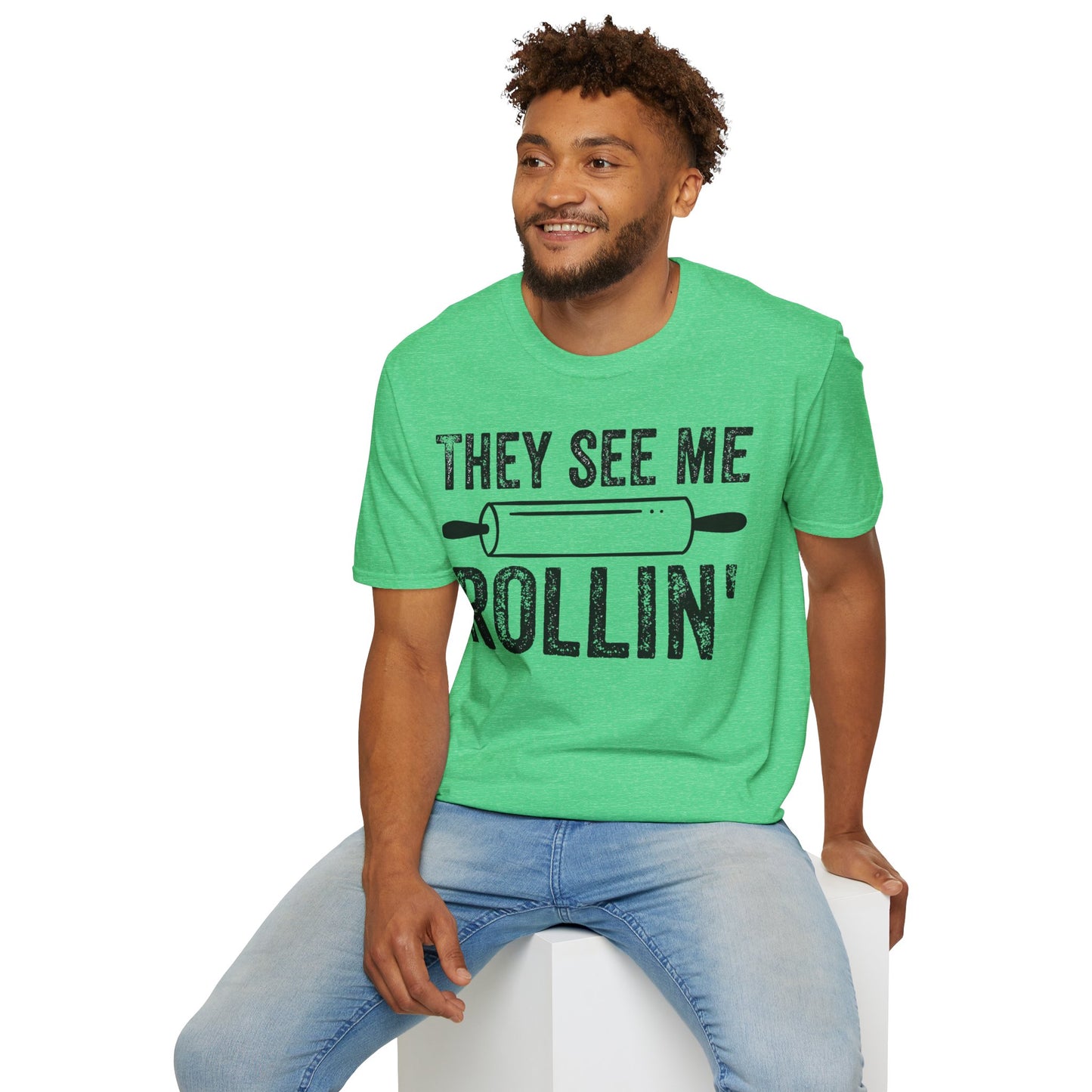 They See Me Rollin' T-shirt