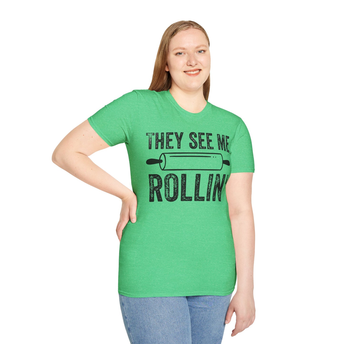 They See Me Rollin' T-shirt
