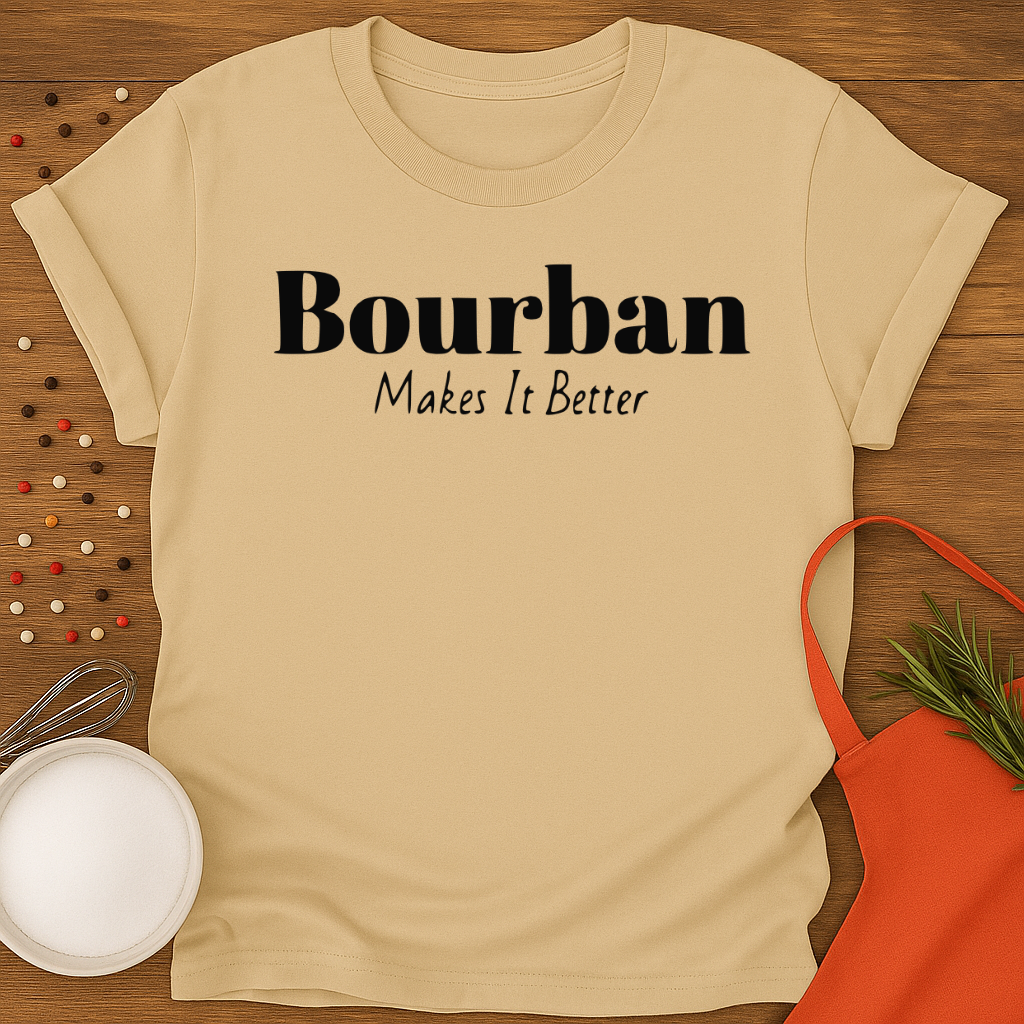 Bourban Makes It Better
