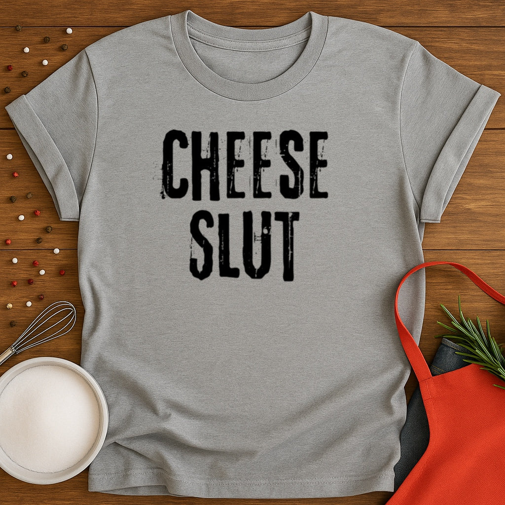 Cheese Slut