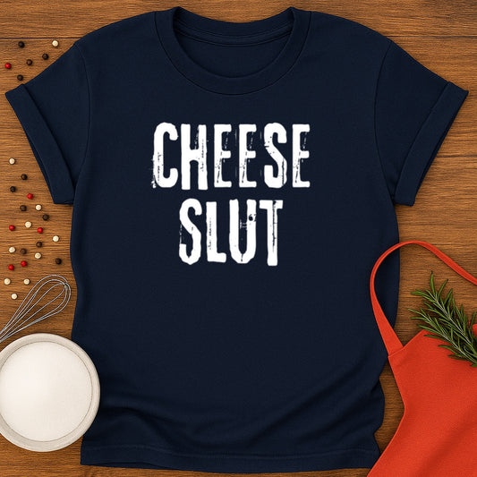 Cheese Slut