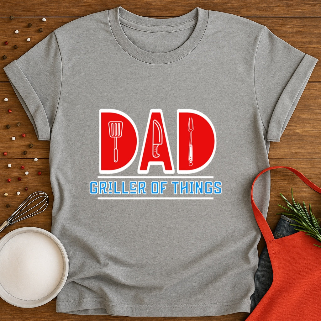 Dad Griller Of All Things