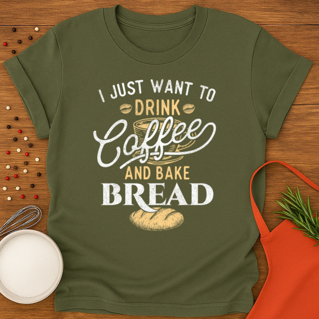 Drink Coffee And Bake T-shirt