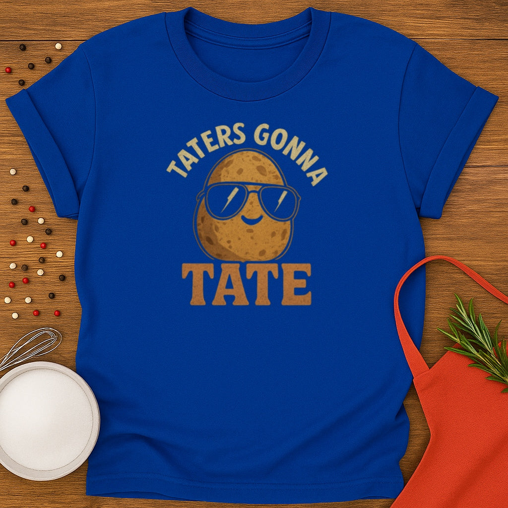 Taters Gonna Tate