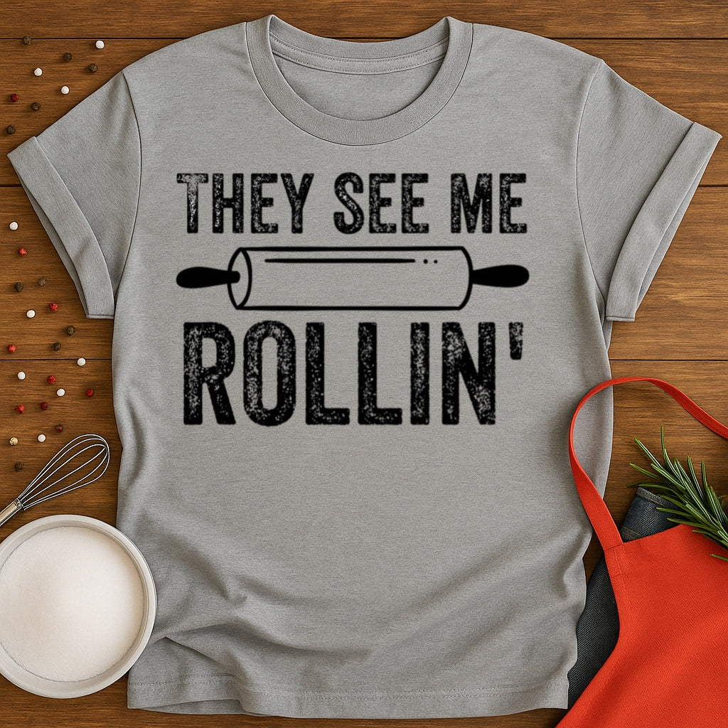 They See Me Rollin' T-shirt