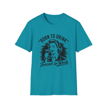 Born To Drink T-shirt