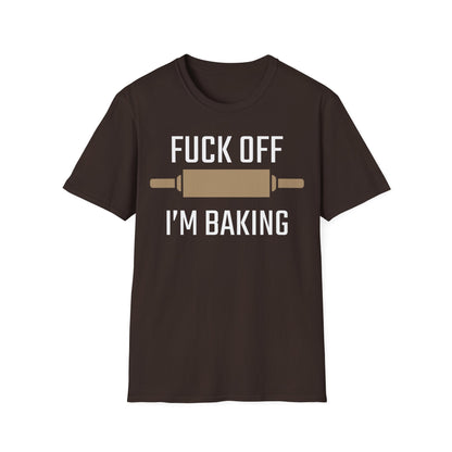 F-Off I'm Baking T-shirt