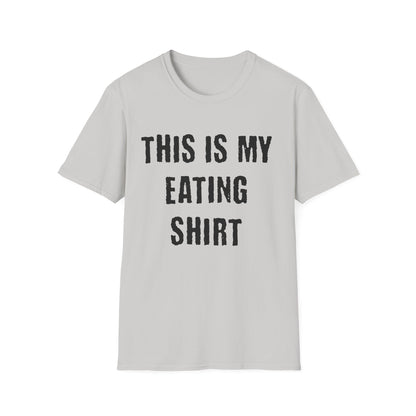 This Is My Eating Shirt