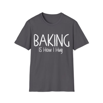 Baking Is How I hug