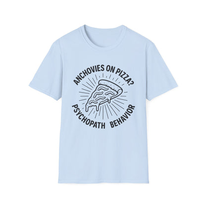 Anchovies on Pizza? T-shirt