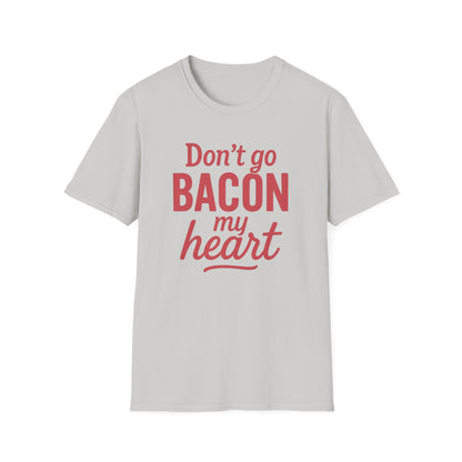Bacon My Heart T-shirt