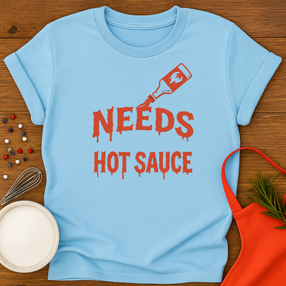 Needs Hot Sauce