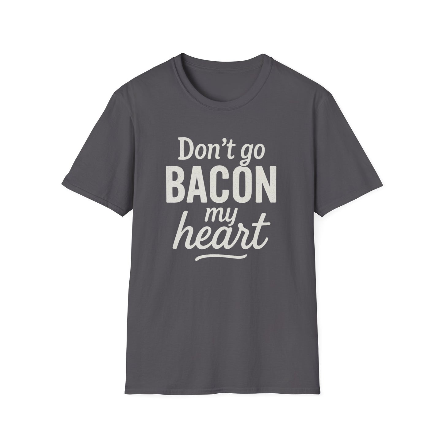 Bacon My Heart T-shirt