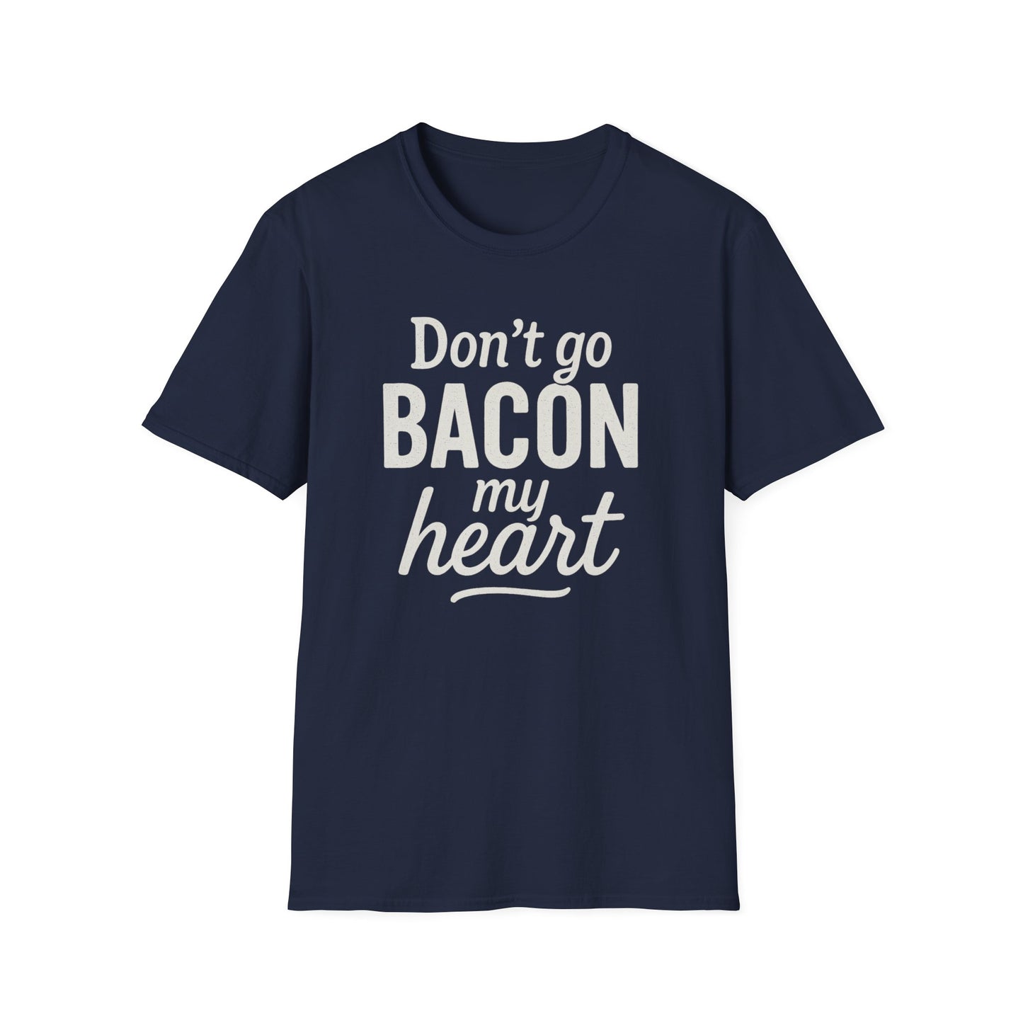 Bacon My Heart T-shirt