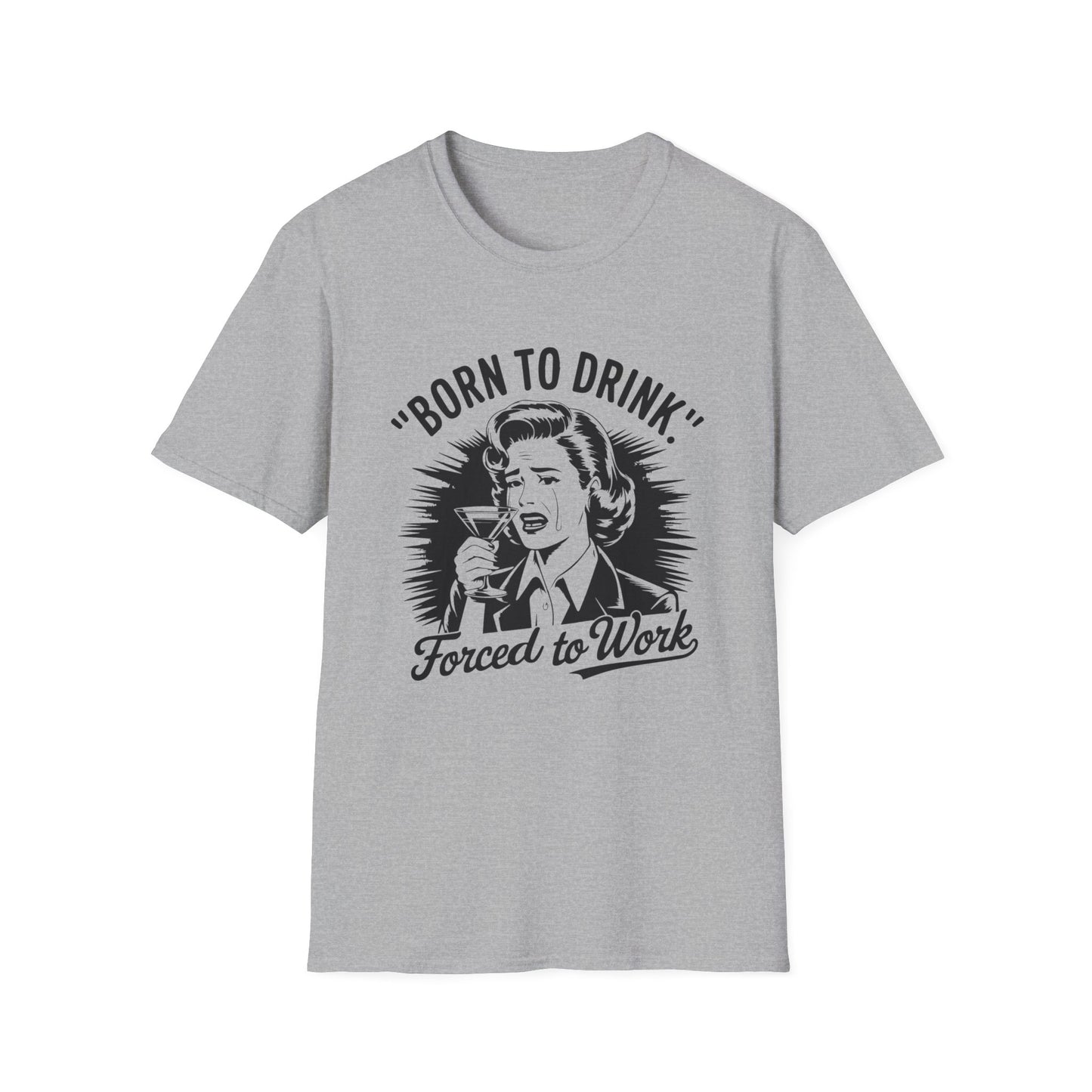 Born To Drink T-shirt