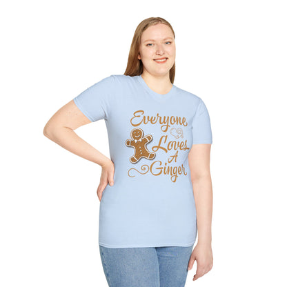 Everyone Loves A Ginger T-shirt