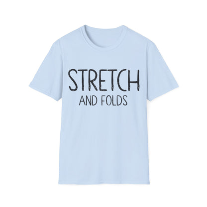 Stretch and Folds T-shirt Text